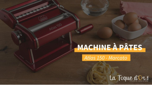 On vous pr&eacute;sente - La machine &agrave; p&acirc;tes Atlas 150 de chez Marcato