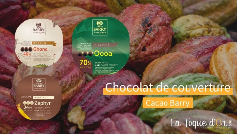 On vous présente - Le chocolat de couverture Cacao Barry