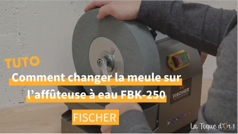 Tuto - Comment changer la meule sur l'aff&ucirc;teuse &agrave; eau professionnelle Fischer FBK-250 ?