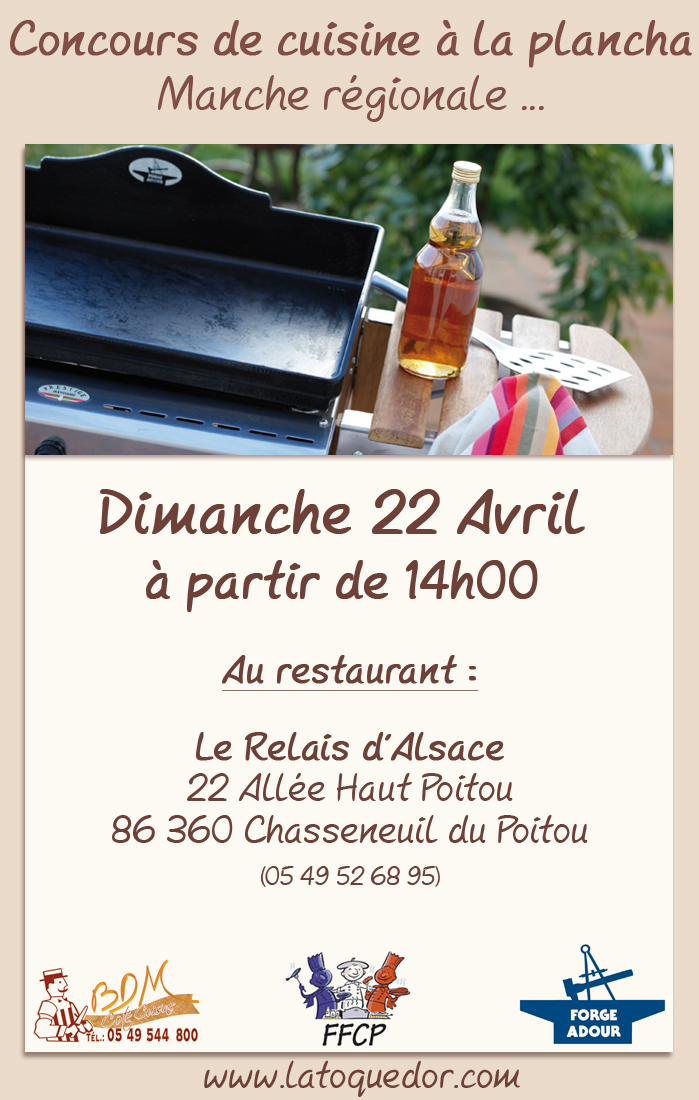 Concours de cuisine à la plancha Forge Adour le 22 Avril Concours de cuisine à la plancha Forge Adour le 22 Avril